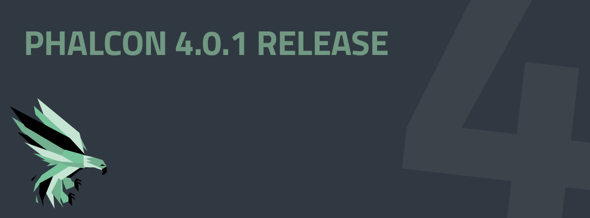 Phalcon v4.0.1 released